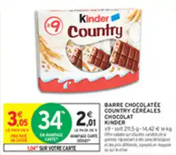 Intermarché Drive Barre chocolatee country cereales chocolat kinder offre