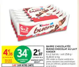 Intermarché Drive Barre chocolatee bueno chocolat au lait kinder offre