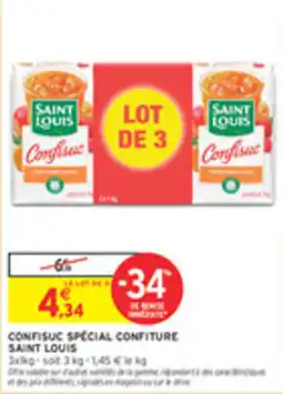 Intermarché Drive Confisuc special confiture saint louis offre