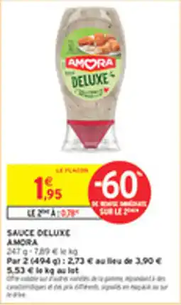 Intermarché Drive Sauce deluxe amora offre