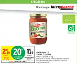 Intermarché Drive Ratatouille saint cloi bio offre