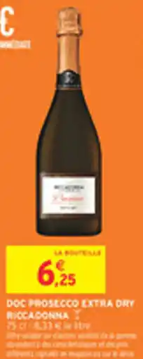Intermarché Drive Doc prosecco extra dry riccadonna offre