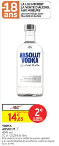 Intermarché Drive Vodka absolut offre