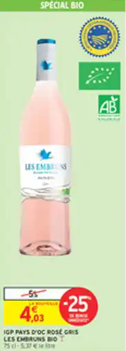 Intermarché Drive Igp pays d'oc rose gris les embruns bio offre