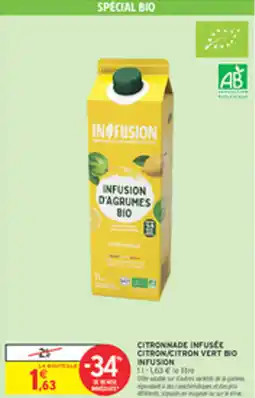 Intermarché Drive Citronnade infusce citron/citron vert bio infusion offre