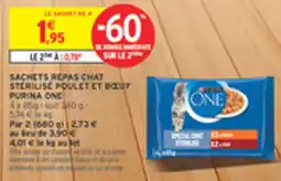 Intermarché Drive Sachets repas chat sterilise poulet et bout purina one offre