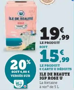 Hyper U Ile de beaute igp rose u offre