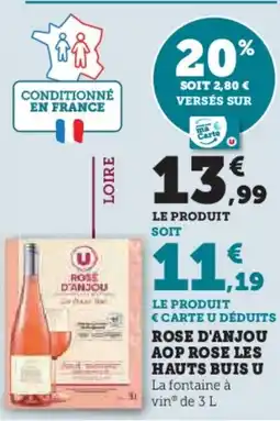 Hyper U Rose d'anjou aop rose les hauts buis u offre