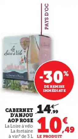 Hyper U Cabernet d'anjou aop rose offre