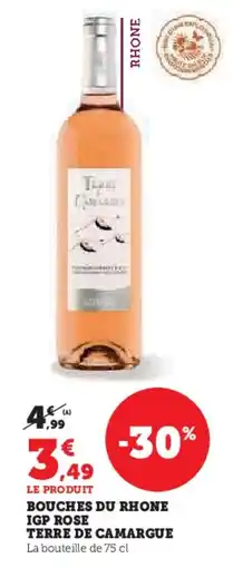 Hyper U Bouches du rhone igp rose terre de camargue offre