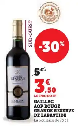 Hyper U Gaillac aop rouge grande reserve de labastide offre