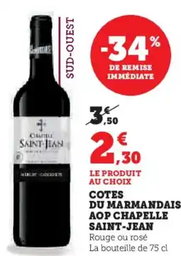 Hyper U Cotes du marmandais aop chapelle saint jean offre