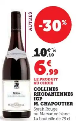 Hyper U Collines rhodaniennes igp m chapoutier offre