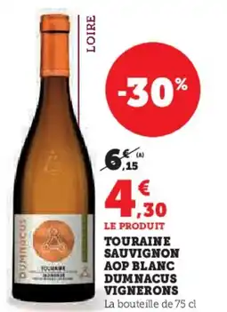 Hyper U Touraine sauvignon aop blanc dumnacus vignerons offre