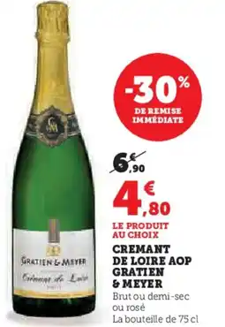 Hyper U Cremant de loire aop gratien & meyer offre