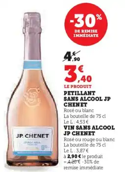 Hyper U Petillant sans alcool jp chenet offre