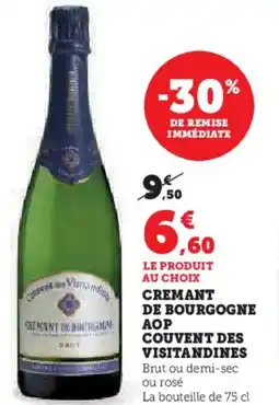 Hyper U Cremant de bourgogne aop couvent des visitandines offre