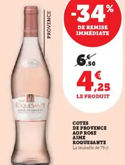 Hyper U Cotes de provence aop rose aime roquesante offre