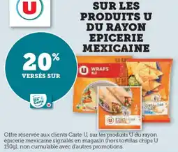 Hyper U Sur les produits u du rayon epicerie mexicaine offre