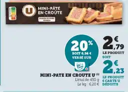 Hyper U Mini pate en croute u offre