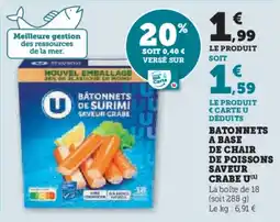 Hyper U Batonnets a base de chair de poissons saveur offre