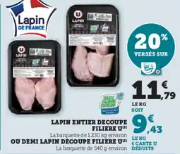 Hyper U Lapin entier decoupe filiere u offre