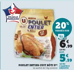 Hyper U Poulet entier cuit rôti u offre