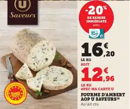 Hyper U Fourme d'ambert aop u saveurs offre