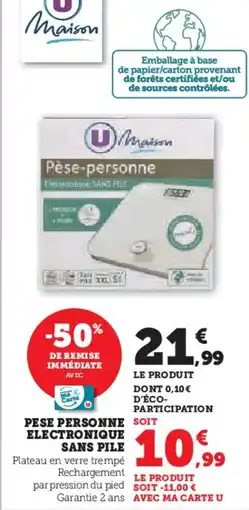 Hyper U Pese personne electronique sans pile offre