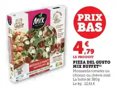 Hyper U Pizza del gusto mix buffet offre