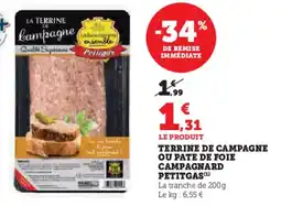 Hyper U Terrine de campagne ou pate de foie campagnard petitgas offre