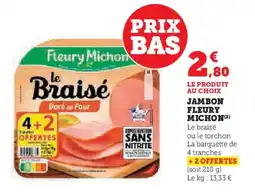 Hyper U Jambon fleury michon offre