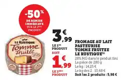 Hyper U Fromage au lait pasteurise tomme fruitee le rustique offre