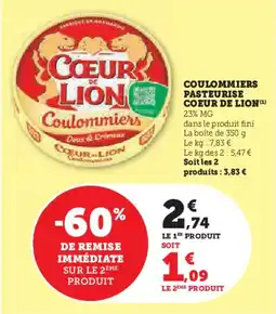 Hyper U Coulommiers pasteurise coeur de lion offre