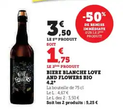 Hyper U Biere blanche love and flowers bio 4.2 offre