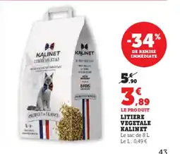 Hyper U Litiere vegetale kalinet offre