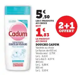 Hyper U Douche cadum offre