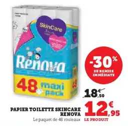 Hyper U Papier toilette skincare renova offre