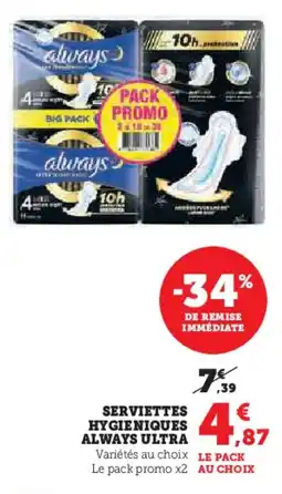 Hyper U Serviettes hygieniques always ultra offre