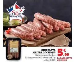 U Express Chipolata maitre cochon offre