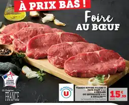 Hyper U Viande bovine filiere u faux filet a griller ou entrecote a griller offre