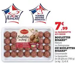 Hyper U BIGARD Boulettes ou boulettes offre