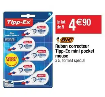 Cora x Carrefour Ruban correcteur Tipp-Ex mini pocket offre