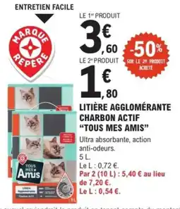 E.Leclerc Brico Litière agglomérante charbon actif tous mes amis offre