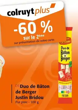 Colruyt Duo de bâton de berger justin bridou offre