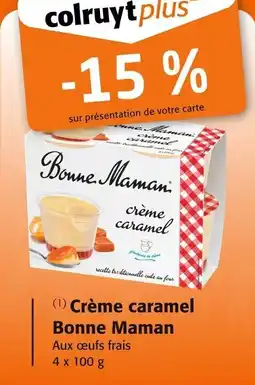 Colruyt Crème caramel bonne maman offre