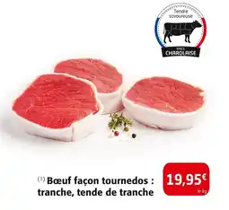 Colruyt Boeuf façon tournedos tranche tende de tranche offre