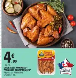 E.Leclerc CHICK'AILLES MARINÉES VOLAILLES CHAMPENOISES offre