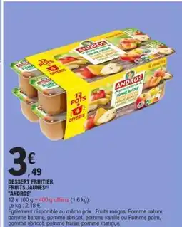 E.Leclerc DESSERT FRUITIER FRUITS JAUNES offre