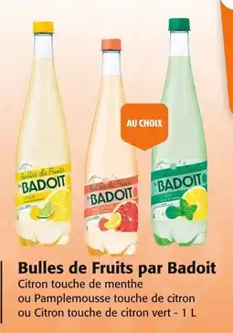 Colruyt Bulles de fruits par badoit offre